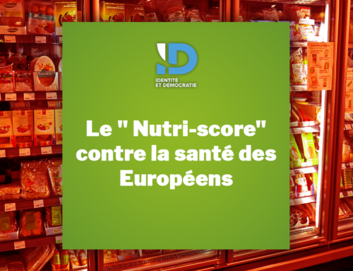 Le  » Nutri-score » contre la santé des Européens !
